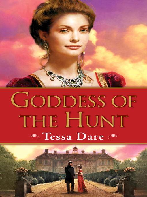 Title details for Goddess of the Hunt by Tessa Dare - Wait list
